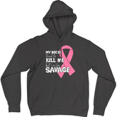 Too Savage to Lose – Breast Cancer Awareness Hoodie