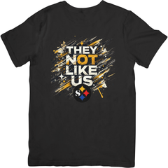"Steelers 'Not Like Us'  Tee